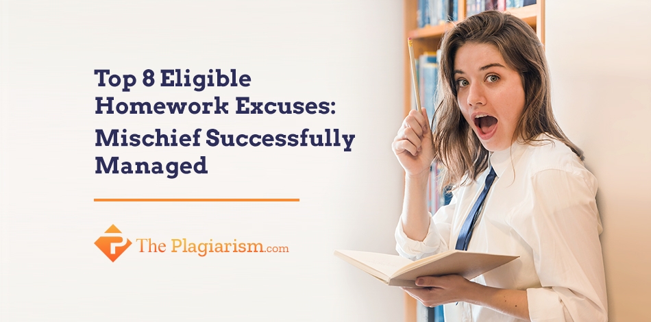 Top 8 Eligible Homework Excuses